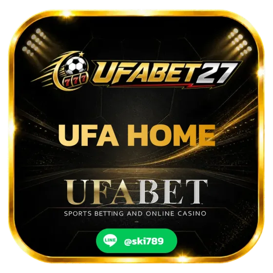 UFA HOME - UFA HOME สมัคร UFA อย่างมั่นใจ เว็บใหญ่ ระบบเสถียร ดูแล24ชม.